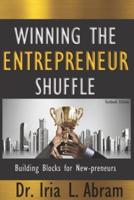 Winning the Entrepreneur Shuffle