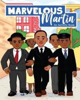 Marvelous Martin