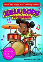 Julia Bops to the Beat`