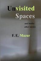 UNVISITED SPACES and Twelve Other Stories