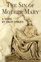 The Sin of Mother Mary
