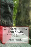 On Hemingway and Spain
