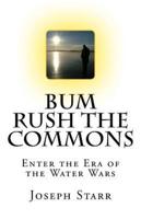 Bum Rush the Commons