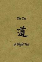 The Tao of Flight Test