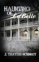 Haunting of LaBelle