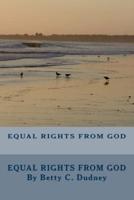 Equal Rights From God