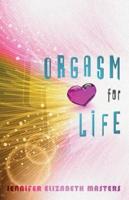 Orgasm for Life