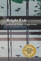 Bright Exit
