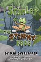 Stanley the Stinky Frog