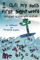 I Am My Son's First Sightword