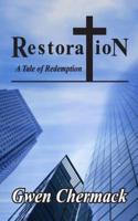Restoration - A Tale of Redemption