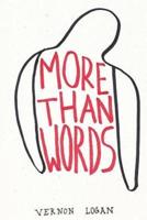 More Than Words