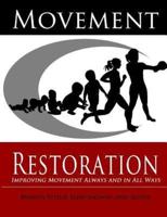Movement Restoration