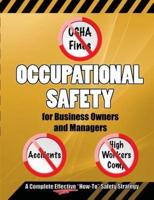 Occupational Safety for Business Owners and Managers