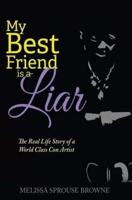 My Best Friend Is a Liar