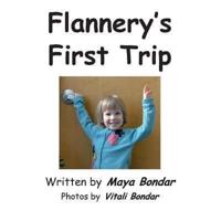 Flannery's First Trip