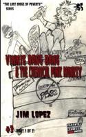 Vinnie Bang Bang & The Chemical Punk Monkey