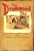 The Drummond Tale