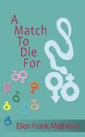 A Match to Die For