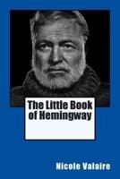 The Little Book of Hemingway