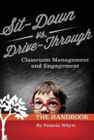 Sit-Down Vs. Drive-Through Classroom Management and Engagement