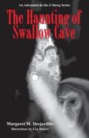 The Haunting of Swallow Cave