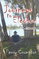 Journeys to Elgobon