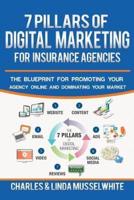 7 Pillars of Digital Marketing for Insurance Agencies