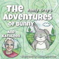 The Adventures of Bunny and Kathleen