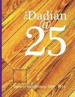 The Dadian@25