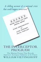 The Interceptor Program