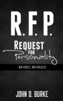 R.F.P. Request for Personality