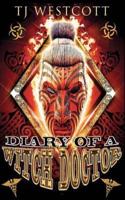 Diary of a Witch Doctor