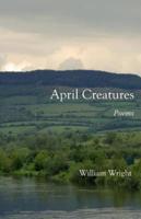 April Creatures