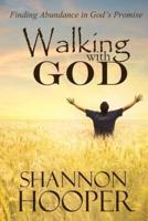 Walking With God