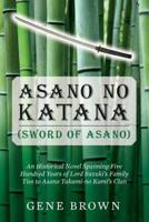 Asano No Katana (Sword of Asano)