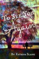 To See You Again