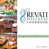 The Revati Wellness Cookbook