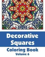 Decorative Squares Coloring Book (Volume 6)