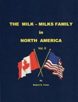 The Milk-Milks Family in North America, Volume II