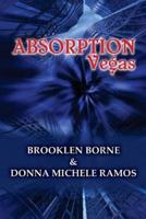 Absorption Vegas