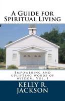 A Guide for Spiritual Living