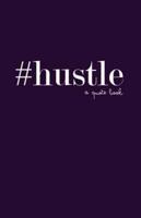 #Hustle