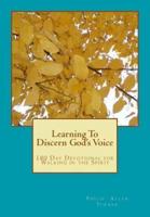 Learning to Discern God's Voice