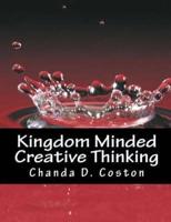 Kingdom Minded Creative Thinking Workbook