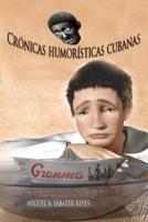 Crónicas Humorísticas Cubanas