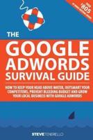 The Google Adwords Survival Guide