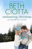 Enchanting Christmas (Impossible Dream Book 2)