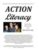 Zurkowski's 40 Year Information Literacy Movement Fueling the Next 40 Years of Action Literacy