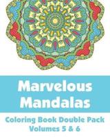Marvelous Mandalas Coloring Book Double Pack (Volumes 5 & 6)